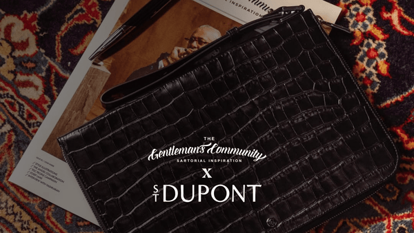 The Quiet Language of Refinement: S.T. Dupont x The Gentleman’s Community Collaboration
