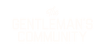 The Gentleman's Community